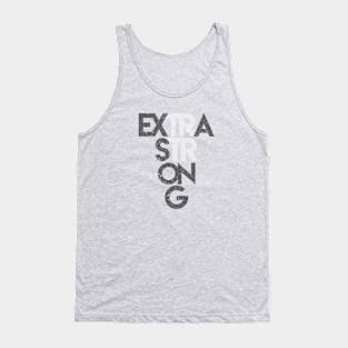 Extra Strong Tank Top